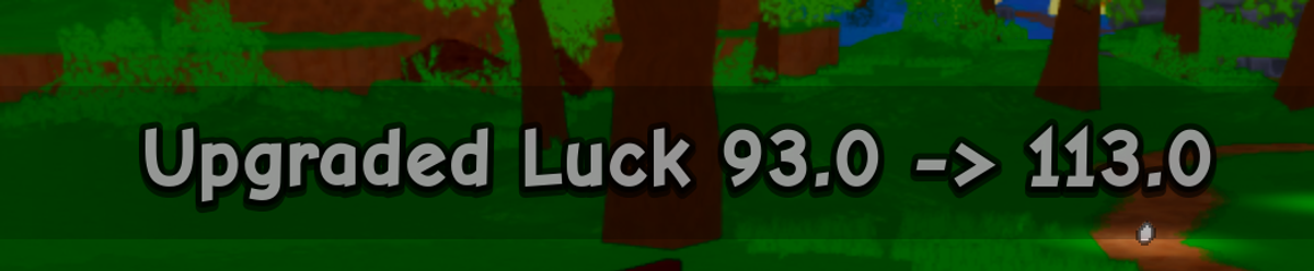 The Ride A Pet Roblox upgrade notification reading Upgraded Luck 93.0 to 113.0 after a MAX sequence of upgrades